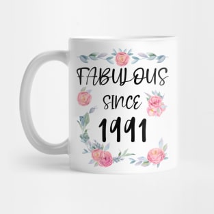 Women 30 Years Old Fabulous Since 1991 Flowers Mug